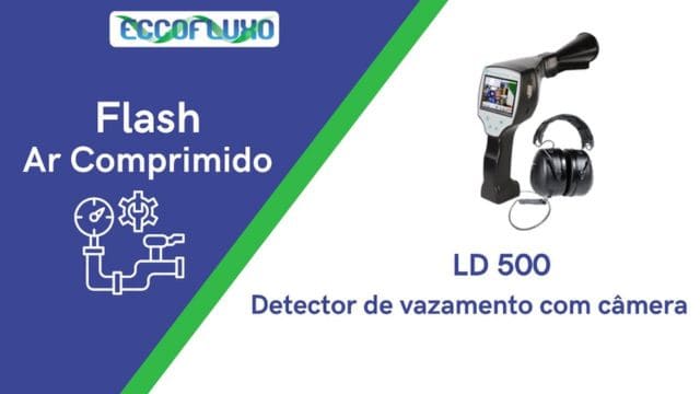 7. LD 500 - Detector de Vazamentos com Câmera